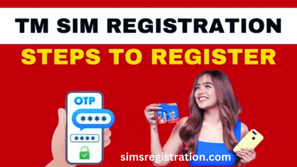 TM SIM Registration Link 2024 Online