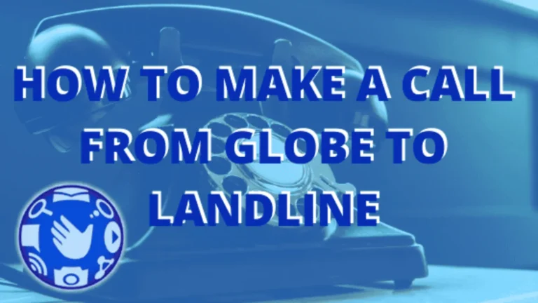 How to Make Call Landline Using Globe