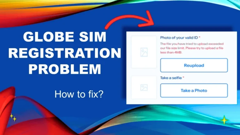 Fix Globe and TM Registration Errors (Selfie Problem, Registration Failed):